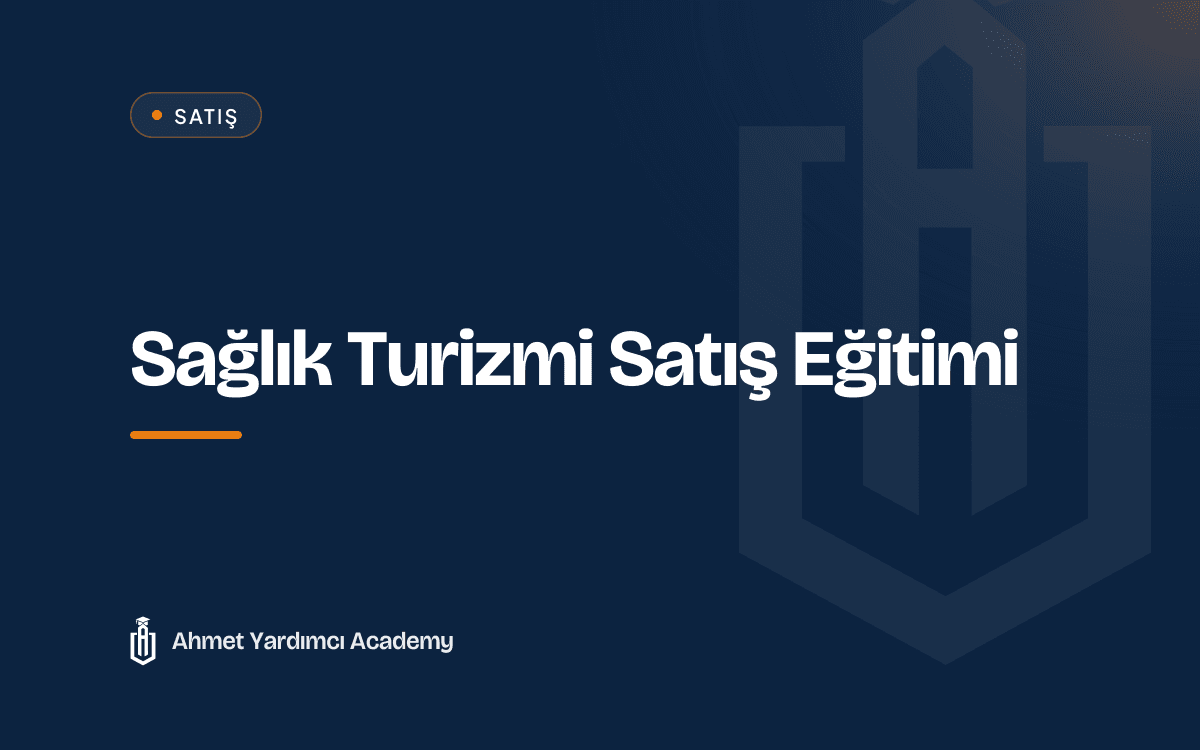 Sağlık Turizmi Satış Eğitimi