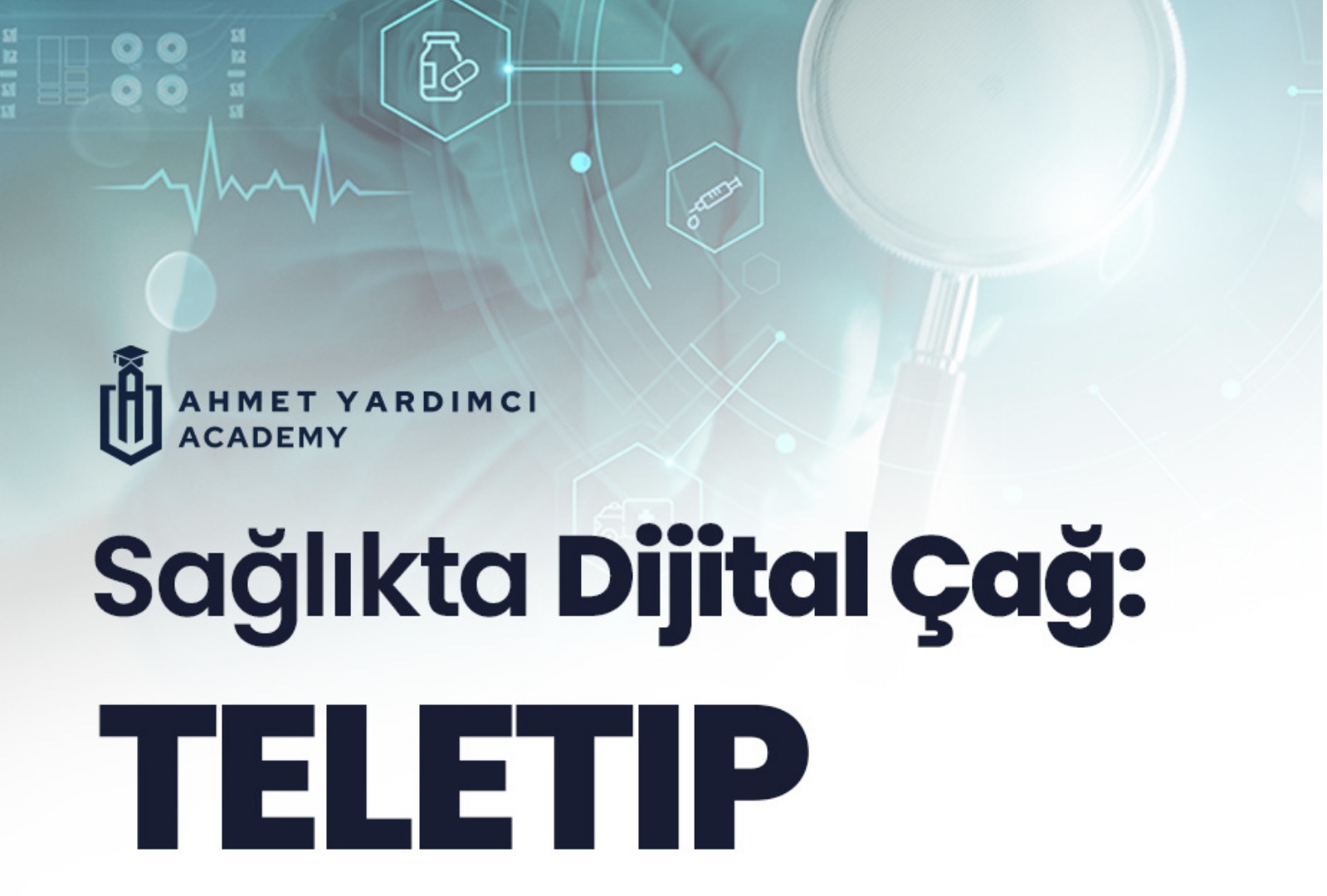 Sağlıkta Dijital Çağ: Teletıp ve Geleceği