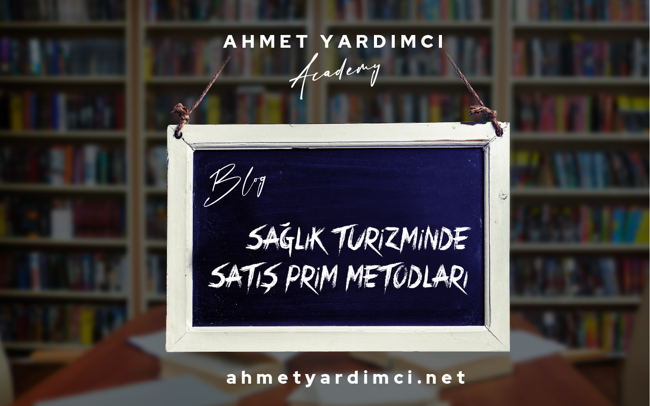 Sağlık Turizminde Satış Prim Metodları