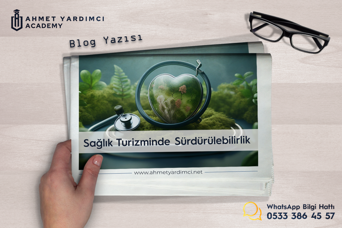 Sağlık Turizminde Sürdürülebilirlik