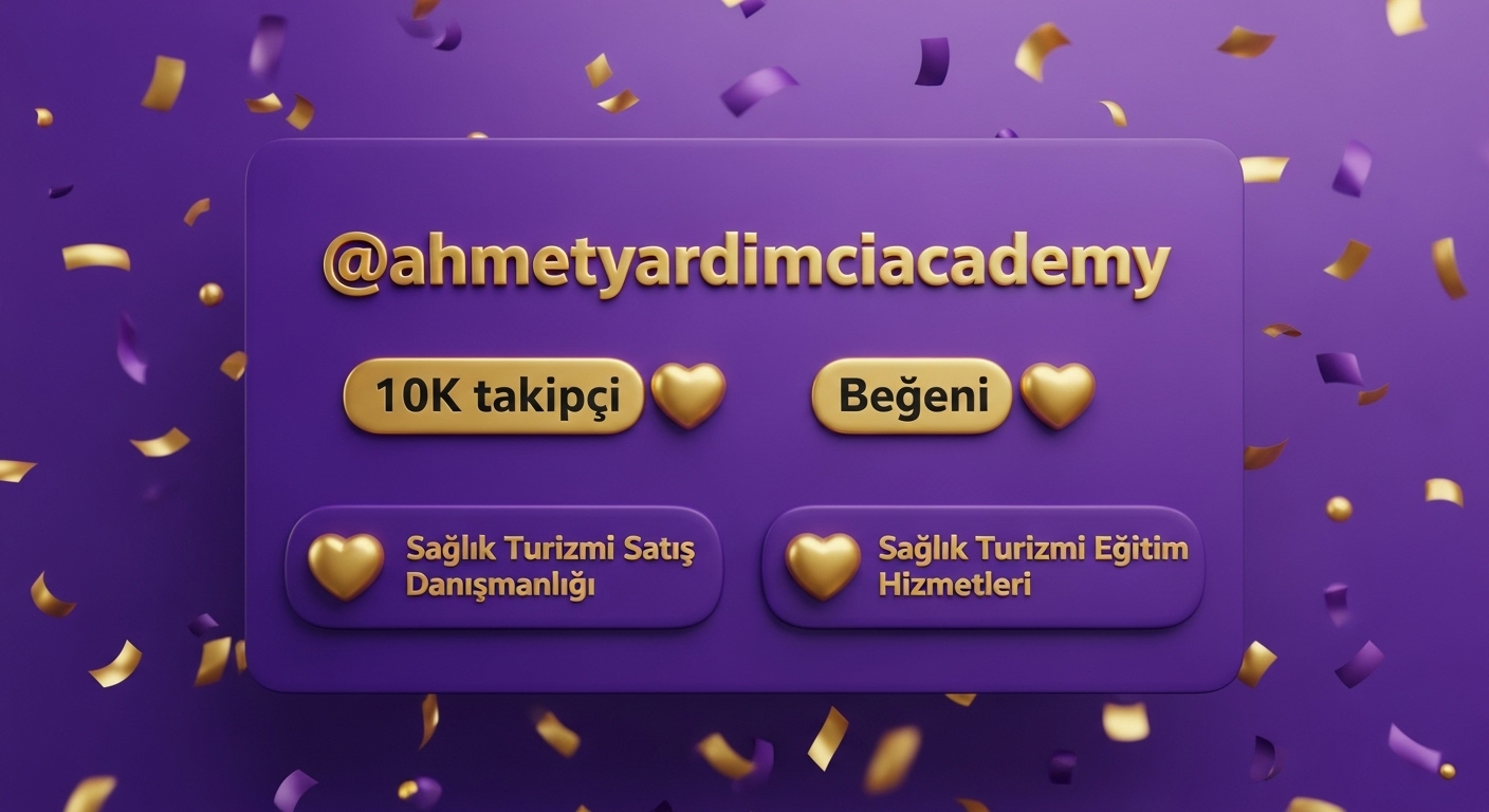 Sağlık turizmi sosyal medya marka yönetimi ve dijital pazarlama stratejileri